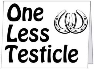 One Less Testicle card